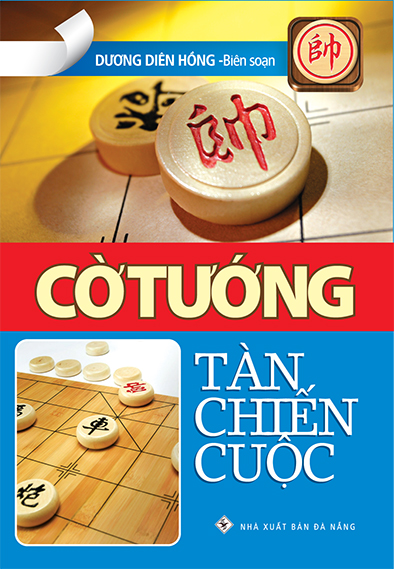 Cờ Tướng Tàn Chiến Cuộc (Tái Bản)